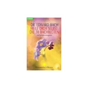 Edward Bach - Heile Dich selbst: Die 38 Bachblüten: Mit Symptomregister - Preis vom 16.06.2026 05:30:18 h Edward Bach - Heile Dich selbst: Die 38 Bachblüten: Mit Symptomregister - Preis vom 16.06.2026 05:30:18 h