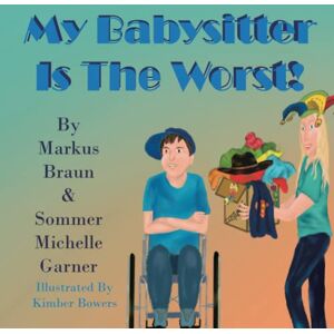 Braun My Babysitter Is The Worst! - Preis vom 15.06.2026 05:30:30 h Braun My Babysitter Is The Worst! - Preis vom 15.06.2026 05:30:30 h