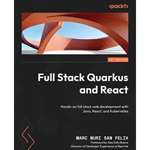 Marc Full Stack Quarkus and React: Hands-on full stack web development with Java, React, and Kubernetes - Preis vom 16.06.2026 05:30:18 h Marc Full Stack Quarkus and React: Hands-on full stack web development with Java, React, and Kubernetes - Preis vom 16.06.2026 05:30:18 h