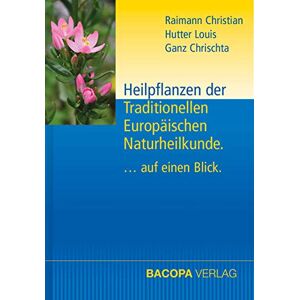 Christian Raimann - Heilpflanzen der Traditionellen Europäischen Naturheilkunde: .....auf einen Blick - Preis vom 13.06.2026 05:28:29 h Christian Raimann - Heilpflanzen der Traditionellen Europäischen Naturheilkunde: .....auf einen Blick - Preis vom 13.06.2026 05:28:29 h