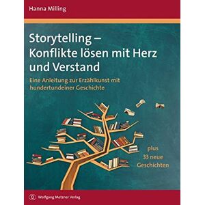Hanna Milling - Storytelling - Konflikte lösen mit Herz und Verstand: Eine Anleitung zur Erzählkunst mit hundertundeiner Geschichte plus 33 neue Geschichten - Preis vom 16.06.2026 05:30:18 h Hanna Milling - Storytelling - Konflikte lösen mit Herz und Verstand: Eine Anleitung zur Erzählkunst mit hundertundeiner Geschichte plus 33 neue Geschichten - Preis vom 16.06.2026 05:30:18 h
