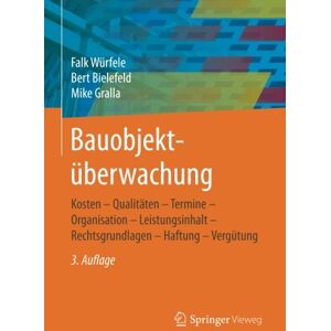 Falk Würfele - Bauobjektuberwachung: Kosten - Qualitaten - Termine - Organisation - Leistungsinhalt - Rechtsgrundlagen - Haftung - Vergutung - Preis vom 15.06.2026 05:30:30 h Falk Würfele - Bauobjektuberwachung: Kosten - Qualitaten - Termine - Organisation - Leistungsinhalt - Rechtsgrundlagen - Haftung - Vergutung - Preis vom 15.06.2026 05:30:30 h