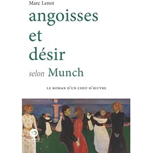 Marc Angoisses et désir selon Munch - Preis vom 16.06.2026 05:30:18 h Marc Angoisses et désir selon Munch - Preis vom 16.06.2026 05:30:18 h