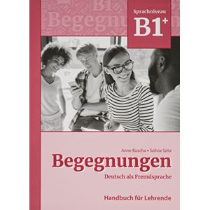 Anne Buscha - Begegnungen Deutsch als Fremdsprache B1+: Handbuch für Lehrende - Preis vom 12.06.2026 05:40:31 h Anne Buscha - Begegnungen Deutsch als Fremdsprache B1+: Handbuch für Lehrende - Preis vom 12.06.2026 05:40:31 h