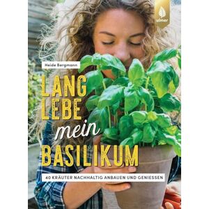 Bergmann Lang lebe mein Basilikum!: 40 Kräuter nachhaltig anbauen und genießen. Kräuterglück für drinnen & draußen - Preis vom 13.06.2026 05:28:29 h Bergmann Lang lebe mein Basilikum!: 40 Kräuter nachhaltig anbauen und genießen. Kräuterglück für drinnen & draußen - Preis vom 13.06.2026 05:28:29 h