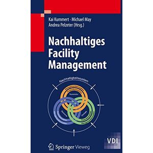 Kai Kummert - Nachhaltiges Facility Management (VDI-Buch) (German Edition) - Preis vom 15.06.2026 05:30:30 h Kai Kummert - Nachhaltiges Facility Management (VDI-Buch) (German Edition) - Preis vom 15.06.2026 05:30:30 h