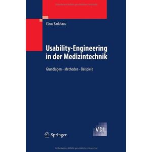 Claus Backhaus - Usability-Engineering in der Medizintechnik: Grundlagen - Methoden - Beispiele (VDI-Buch) - Preis vom 15.06.2026 05:30:30 h Claus Backhaus - Usability-Engineering in der Medizintechnik: Grundlagen - Methoden - Beispiele (VDI-Buch) - Preis vom 15.06.2026 05:30:30 h