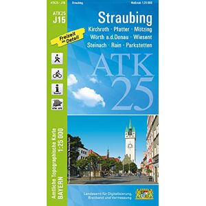 Landesamt für Digitalisierung, Breitband und Vermessung, Bayern - ATK25-J15 Straubing (Amtliche Topographische Karte 1:25000): Steinach, Rain, Parkstetten, Wörth a.d.Donau, Wiesent, Kirchroth, Pfatter, Mötzing (ATK25 Amtliche Topographische Karte 1:25000 Landesamt für Digitalisierung, Breitband und Vermessung, Bayern - ATK25-J15 Straubing (Amtliche Topographische Karte 1:25000): Steinach, Rain, Parkstetten, Wörth a.d.Donau, Wiesent, Kirchroth, Pfatter, Mötzing (ATK25 Amtliche Topographische Karte 1:25000
