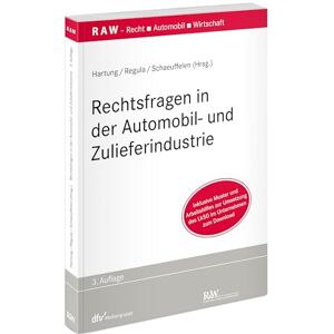 Sven Hartung - Rechtsfragen in der Automobil- und Zulieferindustrie: Inklusive Muster und Arbeitshilfen zur Umsetzung des LkSG im Unternehmen zum Download (RAW ... Recht - Automobil - Wirtschaft) - Preis vom 13.06.2026 05:28:29 h Sven Hartung - Rechtsfragen in der Automobil- und Zulieferindustrie: Inklusive Muster und Arbeitshilfen zur Umsetzung des LkSG im Unternehmen zum Download (RAW ... Recht - Automobil - Wirtschaft) - Preis vom 13.06.2026 05:28:29 h