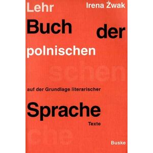 Irena Zwak - Lehrbuch der polnischen Sprache, Lehrbuch - Preis vom 15.06.2026 05:30:30 h Irena Zwak - Lehrbuch der polnischen Sprache, Lehrbuch - Preis vom 15.06.2026 05:30:30 h