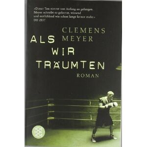 Clemens Meyer - Als wir träumten: Roman - Preis vom 12.06.2026 05:40:31 h Clemens Meyer - Als wir träumten: Roman - Preis vom 12.06.2026 05:40:31 h