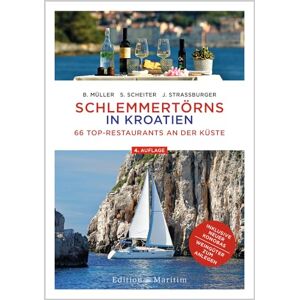 Bodo Müller - Schlemmertörns in Kroatien: 66 Top-Restaurants an der Küste - Preis vom 15.06.2026 05:30:30 h Bodo Müller - Schlemmertörns in Kroatien: 66 Top-Restaurants an der Küste - Preis vom 15.06.2026 05:30:30 h