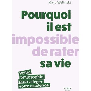 Marc Pourquoi il est impossible de rater sa vie : petite philosophie pour alléger votre existence - Preis vom 16.06.2026 05:30:18 h Marc Pourquoi il est impossible de rater sa vie : petite philosophie pour alléger votre existence - Preis vom 16.06.2026 05:30:18 h