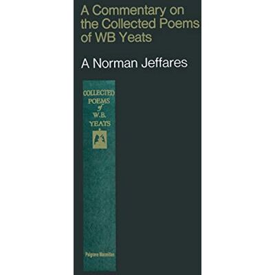 Norman A Commentary on the Collected Poems of W. B. Yeats - Preis vom 24.06.2026 07:42:13 h Norman A Commentary on the Collected Poems of W. B. Yeats - Preis vom 24.06.2026 07:42:13 h