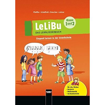 Meike Drescher - LeLiBu (Klasse 1 und 2) - DAS LERNLIEDERBUCH. Ermäßigtes Paketangebot: Singend lernen in der Grundschule - Preis vom 16.06.2026 05:30:18 h Meike Drescher - LeLiBu (Klasse 1 und 2) - DAS LERNLIEDERBUCH. Ermäßigtes Paketangebot: Singend lernen in der Grundschule - Preis vom 16.06.2026 05:30:18 h