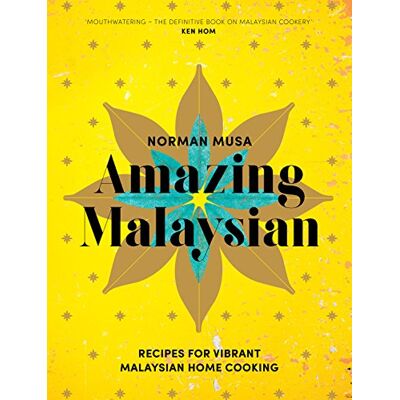 Norman Amazing Malaysian: Recipes for Vibrant Malaysian Home-Cooking - Preis vom 23.06.2026 11:45:09 h Norman Amazing Malaysian: Recipes for Vibrant Malaysian Home-Cooking - Preis vom 23.06.2026 11:45:09 h