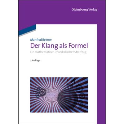 Manfred Reimer - Der Klang als Formel: Ein mathematisch-musikalischer Streifzug - Preis vom 24.06.2026 07:42:13 h Manfred Reimer - Der Klang als Formel: Ein mathematisch-musikalischer Streifzug - Preis vom 24.06.2026 07:42:13 h