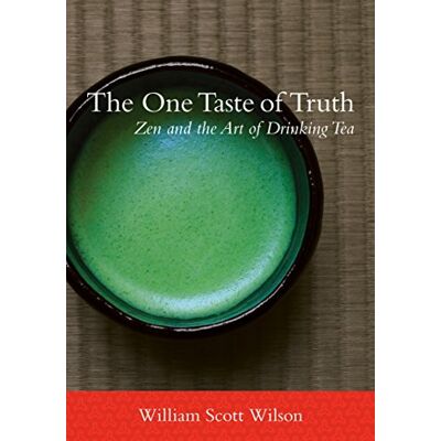 Scott The One Taste of Truth: Zen and the Art of Drinking Tea - Preis vom 20.06.2026 05:23:55 h Scott The One Taste of Truth: Zen and the Art of Drinking Tea - Preis vom 20.06.2026 05:23:55 h