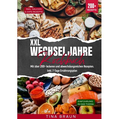 Braun XXL Wechseljahre Kochbuch: Mit über 200+ leckeren und abwechslungsreichen Rezepten. Inkl. 7-Tage Ernährungsplan - Preis vom 20.06.2026 05:23:55 h Braun XXL Wechseljahre Kochbuch: Mit über 200+ leckeren und abwechslungsreichen Rezepten. Inkl. 7-Tage Ernährungsplan - Preis vom 20.06.2026 05:23:55 h