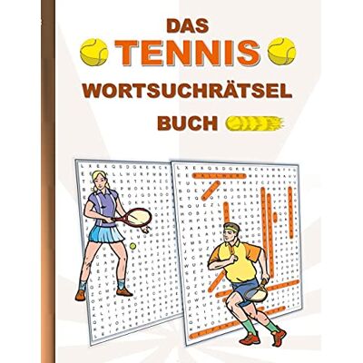 Brian Gagg - DAS TENNIS WORTSUCHRÄTSEL BUCH: Rätsel Suchsel Worträtsel Sport Weihnachten Geburtstag Ostern Halloween Nikolaus Geburtstag Geschenk Mitbringsel ... Tennisball Tennisverein Ballsport - Preis vom 23.06.2026 11:45:09 h Brian Gagg - DAS TENNIS WORTSUCHRÄTSEL BUCH: Rätsel Suchsel Worträtsel Sport Weihnachten Geburtstag Ostern Halloween Nikolaus Geburtstag Geschenk Mitbringsel ... Tennisball Tennisverein Ballsport - Preis vom 23.06.2026 11:45:09 h