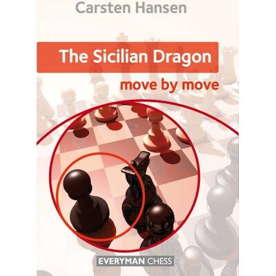 Hansen The Sicilian Dragon: Move by Move - Preis vom 24.06.2026 07:42:13 h Hansen The Sicilian Dragon: Move by Move - Preis vom 24.06.2026 07:42:13 h