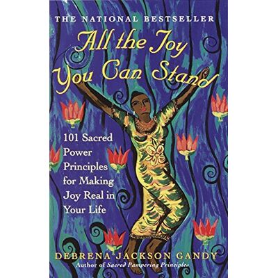 Jackson All the Joy You Can Stand: 101 Sacred Power Principles for Making Joy Real in Your Life - Preis vom 16.06.2026 05:30:18 h Jackson All the Joy You Can Stand: 101 Sacred Power Principles for Making Joy Real in Your Life - Preis vom 16.06.2026 05:30:18 h