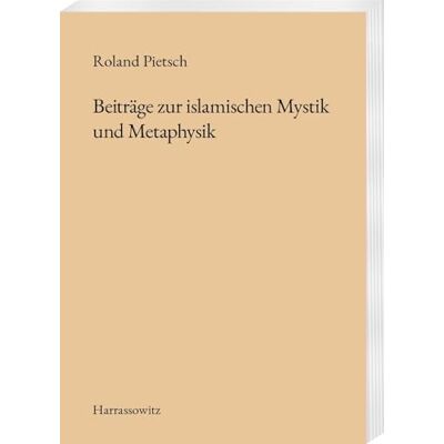 Roland Beiträge zur islamischen Mystik und Metaphysik - Preis vom 24.06.2026 07:42:13 h Roland Beiträge zur islamischen Mystik und Metaphysik - Preis vom 24.06.2026 07:42:13 h
