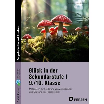 Marc Glück in der Sekundarstufe I - 9./10. Klasse: Materialien zur Förderung von Zufriedenheit und Stärkung der Persönlichkeit - Preis vom 24.06.2026 07:42:13 h Marc Glück in der Sekundarstufe I - 9./10. Klasse: Materialien zur Förderung von Zufriedenheit und Stärkung der Persönlichkeit - Preis vom 24.06.2026 07:42:13 h