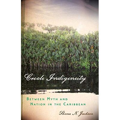 Jackson Creole Indigeneity: Between Myth and Nation in the Caribbean (First Peoples: New Directions in Indigenous Studies) - Preis vom 16.06.2026 05:30:18 h Jackson Creole Indigeneity: Between Myth and Nation in the Caribbean (First Peoples: New Directions in Indigenous Studies) - Preis vom 16.06.2026 05:30:18 h