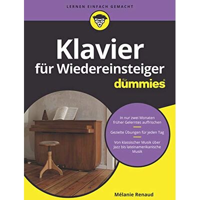 Melanie Renaud - Klavier für Wiedereinsteiger für Dummies - Preis vom 24.06.2026 19:44:00 h Melanie Renaud - Klavier für Wiedereinsteiger für Dummies - Preis vom 24.06.2026 19:44:00 h