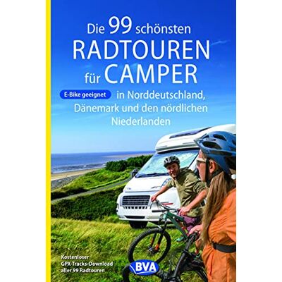 Oliver Kockskämper - Die 99 schönsten Radtouren für Camper in Norddeutschland, Dänemark und den nördlichen Niederlanden, E-Bike geeignet, mit GPX-Tracks-Download (Die schönsten Radtouren und Radfernwege in Deutschland) - Preis vom 23.06.2026 11:45:09 h Oliver Kockskämper - Die 99 schönsten Radtouren für Camper in Norddeutschland, Dänemark und den nördlichen Niederlanden, E-Bike geeignet, mit GPX-Tracks-Download (Die schönsten Radtouren und Radfernwege in Deutschland) - Preis vom 23.06.2026 11:45:09 h