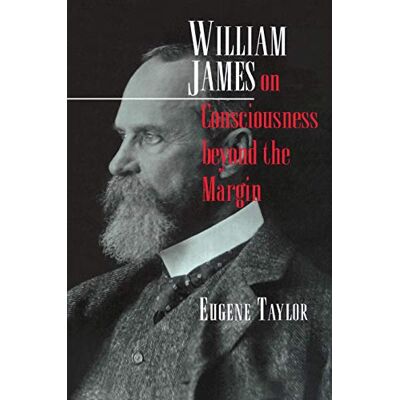 Taylor William James on Consciousness beyond the Margin - Preis vom 24.06.2026 19:44:00 h Taylor William James on Consciousness beyond the Margin - Preis vom 24.06.2026 19:44:00 h