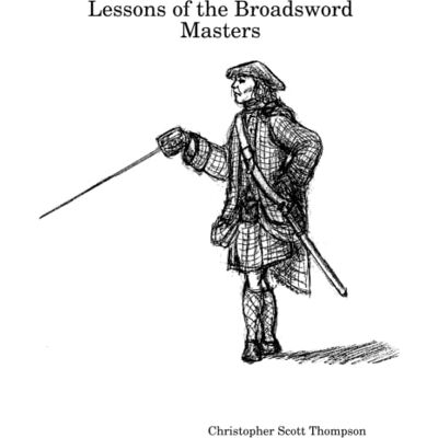 Scott Lessons of the Broadsword Masters - Preis vom 19.06.2026 05:29:47 h Scott Lessons of the Broadsword Masters - Preis vom 19.06.2026 05:29:47 h