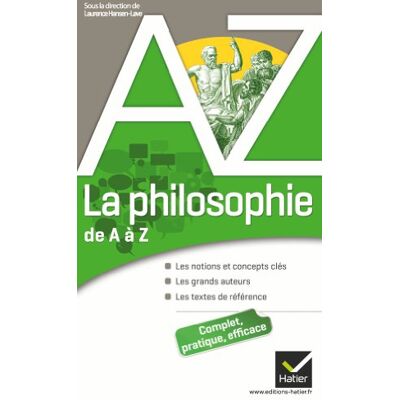 Hansen La philosophie de A à Z : les notions et concepts clés, les grands auteurs, les textes de référence - Preis vom 24.06.2026 07:42:13 h Hansen La philosophie de A à Z : les notions et concepts clés, les grands auteurs, les textes de référence - Preis vom 24.06.2026 07:42:13 h