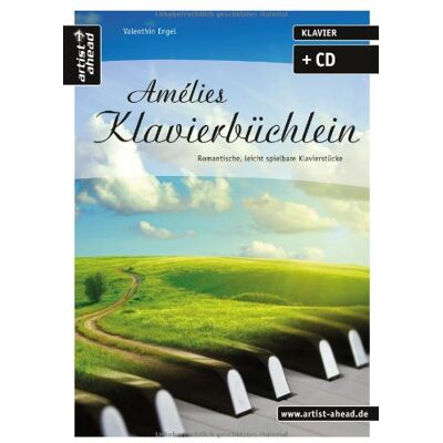 Valenthin Engel - Amélies Klavierbüchlein: Romantische, leicht spielbare Klavierstücke (inkl. Audio-CD) - Preis vom 07.08.2026 11:47:26 h Valenthin Engel - Amélies Klavierbüchlein: Romantische, leicht spielbare Klavierstücke (inkl. Audio-CD) - Preis vom 07.08.2026 11:47:26 h