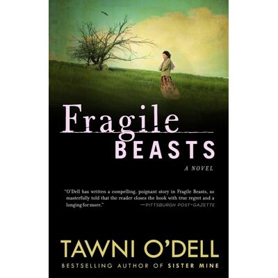 Tawni O'Dell - Fragile Beasts: A Novel - Preis vom 22.09.2026 03:35:57 h Tawni O'Dell - Fragile Beasts: A Novel - Preis vom 22.09.2026 03:35:57 h