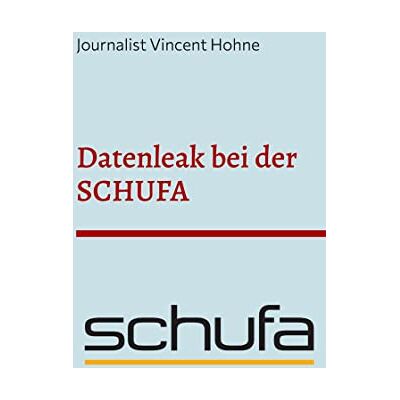 Vincent Datenleak bei der SCHUFA: Erschreckende Zahlen aus Deutschland - Preis vom 22.06.2026 23:23:57 h Vincent Datenleak bei der SCHUFA: Erschreckende Zahlen aus Deutschland - Preis vom 22.06.2026 23:23:57 h