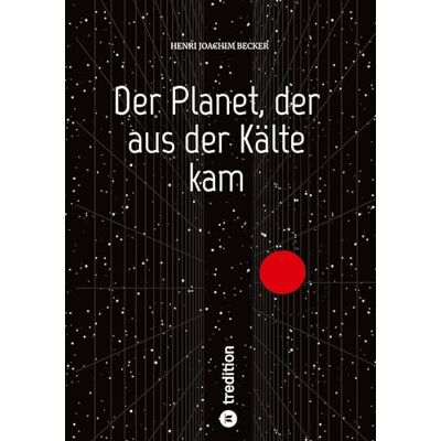Becker Der Planet, der aus der Kälte kam - Preis vom 17.06.2026 05:34:31 h Becker Der Planet, der aus der Kälte kam - Preis vom 17.06.2026 05:34:31 h