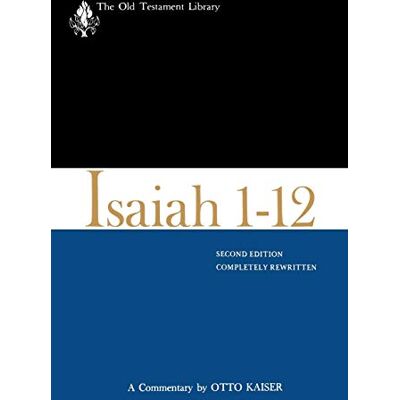 Otto Kaiser - Isaiah 1-12: a Commentary (Old Testament Library) - Preis vom 22.09.2026 03:35:57 h Otto Kaiser - Isaiah 1-12: a Commentary (Old Testament Library) - Preis vom 22.09.2026 03:35:57 h