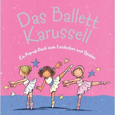 Caroline J. Church - Ballettkarussel. Pop-up Buch - Preis vom 22.06.2026 23:23:57 h Caroline J. Church - Ballettkarussel. Pop-up Buch - Preis vom 22.06.2026 23:23:57 h