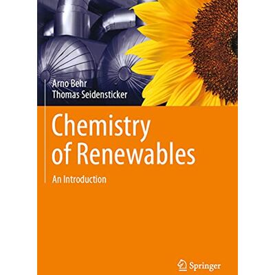 Arno Behr - Chemistry of Renewables: An Introduction - Preis vom 22.09.2026 03:35:57 h Arno Behr - Chemistry of Renewables: An Introduction - Preis vom 22.09.2026 03:35:57 h