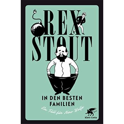 Rex In den besten Familien: Ein Fall für Nero Wolfe. Kriminalroman - Preis vom 24.06.2026 07:42:13 h Rex In den besten Familien: Ein Fall für Nero Wolfe. Kriminalroman - Preis vom 24.06.2026 07:42:13 h