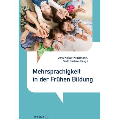 Kaiser Mehrsprachigkeit in der Frühen Bildung - Preis vom 24.06.2026 07:42:13 h Kaiser Mehrsprachigkeit in der Frühen Bildung - Preis vom 24.06.2026 07:42:13 h