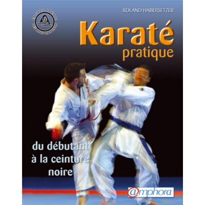 Roland Karaté pratique : du débutant à la ceinture noire - Preis vom 22.06.2026 23:23:57 h Roland Karaté pratique : du débutant à la ceinture noire - Preis vom 22.06.2026 23:23:57 h