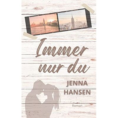 Hansen Immer nur du - Preis vom 23.06.2026 11:45:09 h Hansen Immer nur du - Preis vom 23.06.2026 11:45:09 h