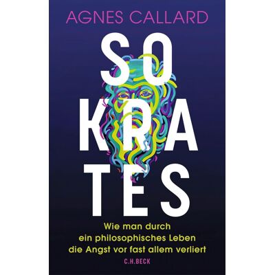 Agnes Callard - Sokrates - Preis vom 07.08.2026 11:47:26 h Agnes Callard - Sokrates - Preis vom 07.08.2026 11:47:26 h