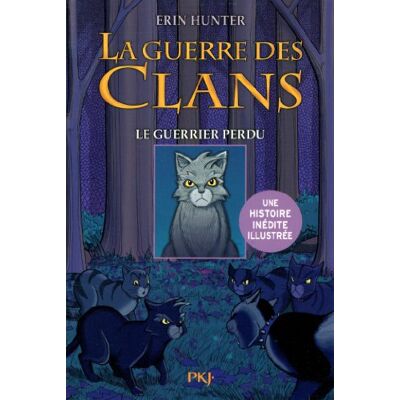 Hunter La guerre des clans. Les aventures de Plume Grise. Vol. 1. Le guerrier perdu - Preis vom 23.06.2026 11:45:09 h Hunter La guerre des clans. Les aventures de Plume Grise. Vol. 1. Le guerrier perdu - Preis vom 23.06.2026 11:45:09 h