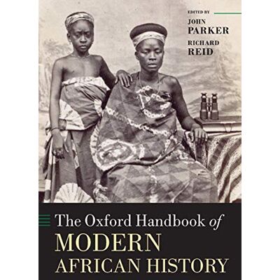 Parker The Oxford Handbook of Modern African History (Oxford Handbooks) - Preis vom 24.06.2026 19:44:00 h Parker The Oxford Handbook of Modern African History (Oxford Handbooks) - Preis vom 24.06.2026 19:44:00 h