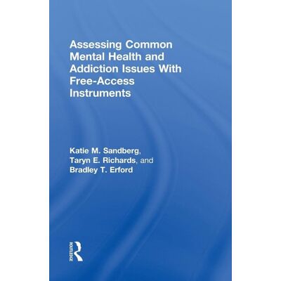 Sandberg, Katie M. - Assessing Common Mental Health and Addiction Issues With Free-Access Instruments - Preis vom 22.09.2026 03:35:57 h Sandberg, Katie M. - Assessing Common Mental Health and Addiction Issues With Free-Access Instruments - Preis vom 22.09.2026 03:35:57 h
