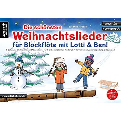 Susanne Hossain - Die schönsten Weihnachtslieder für Blockflöte mit Lotti & Ben! 18 bekannte Weihnachts- und Winterlieder für 1-3 Blockflöten für Kinder ab 4 Jahren (inkl. Klavierbegleitung & Download) - Preis vom 22.06.2026 11:45:37 h Susanne Hossain - Die schönsten Weihnachtslieder für Blockflöte mit Lotti & Ben! 18 bekannte Weihnachts- und Winterlieder für 1-3 Blockflöten für Kinder ab 4 Jahren (inkl. Klavierbegleitung & Download) - Preis vom 22.06.2026 11:45:37 h